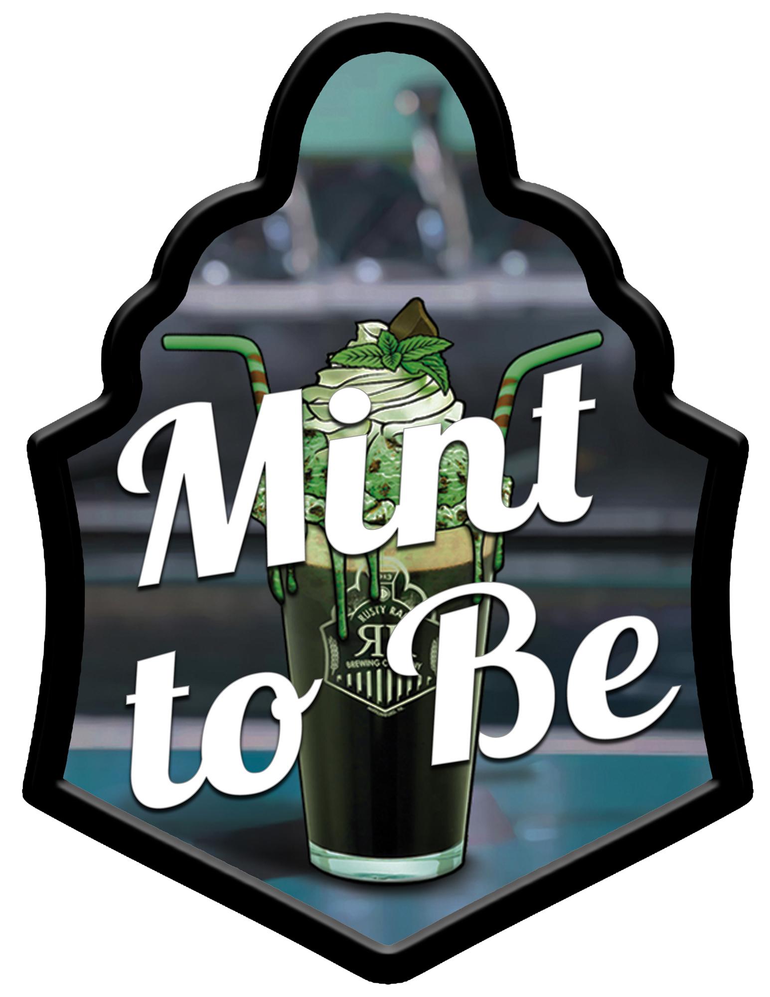 Mint to Be