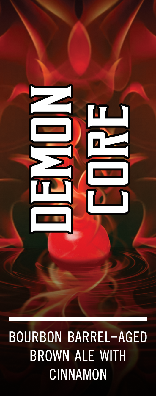 Demon Core - Bourbon Barrel-Aged Brown Ale with Cinnamon